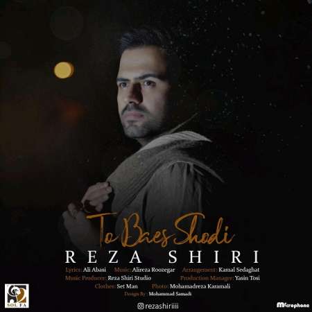 Reza Shiri – To Baes Shodi